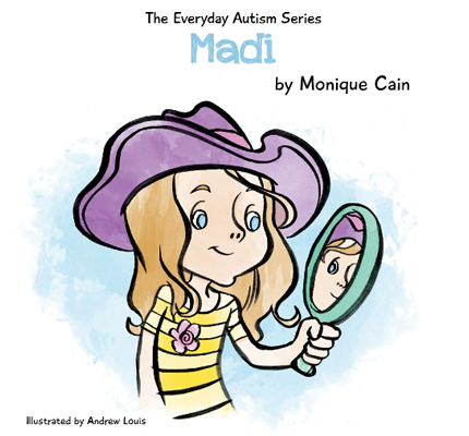 The Everyday Autism Series Book - Madi