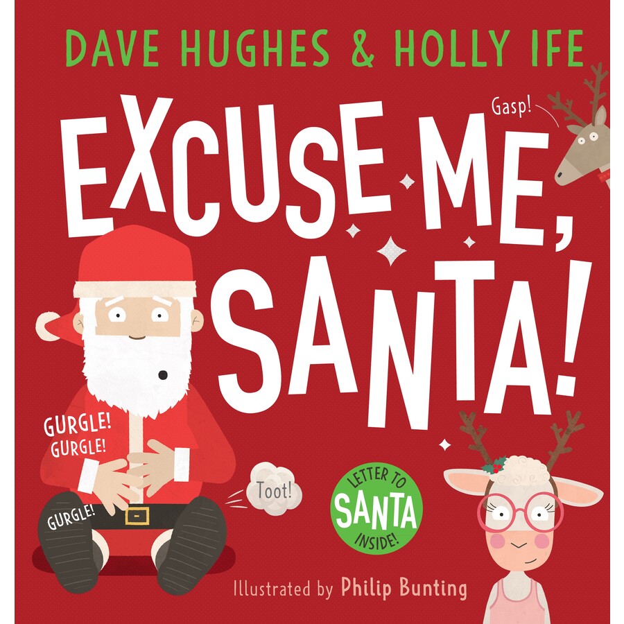 Excuse Me, Santa! (Plus Letter to Santa) Hardcover Book