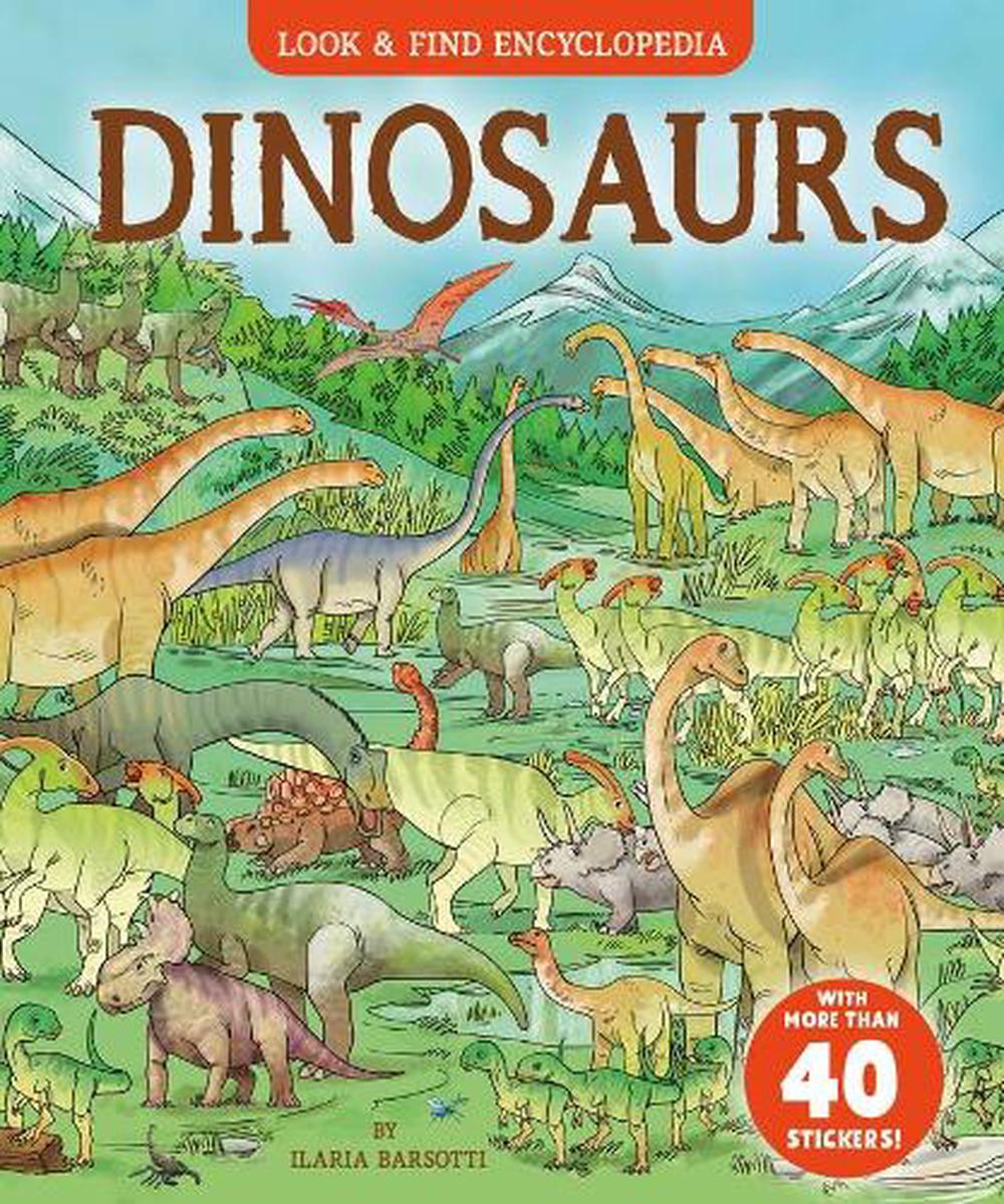 Look And Find Encyclopedia: Dinosaurs Hardcover Book
