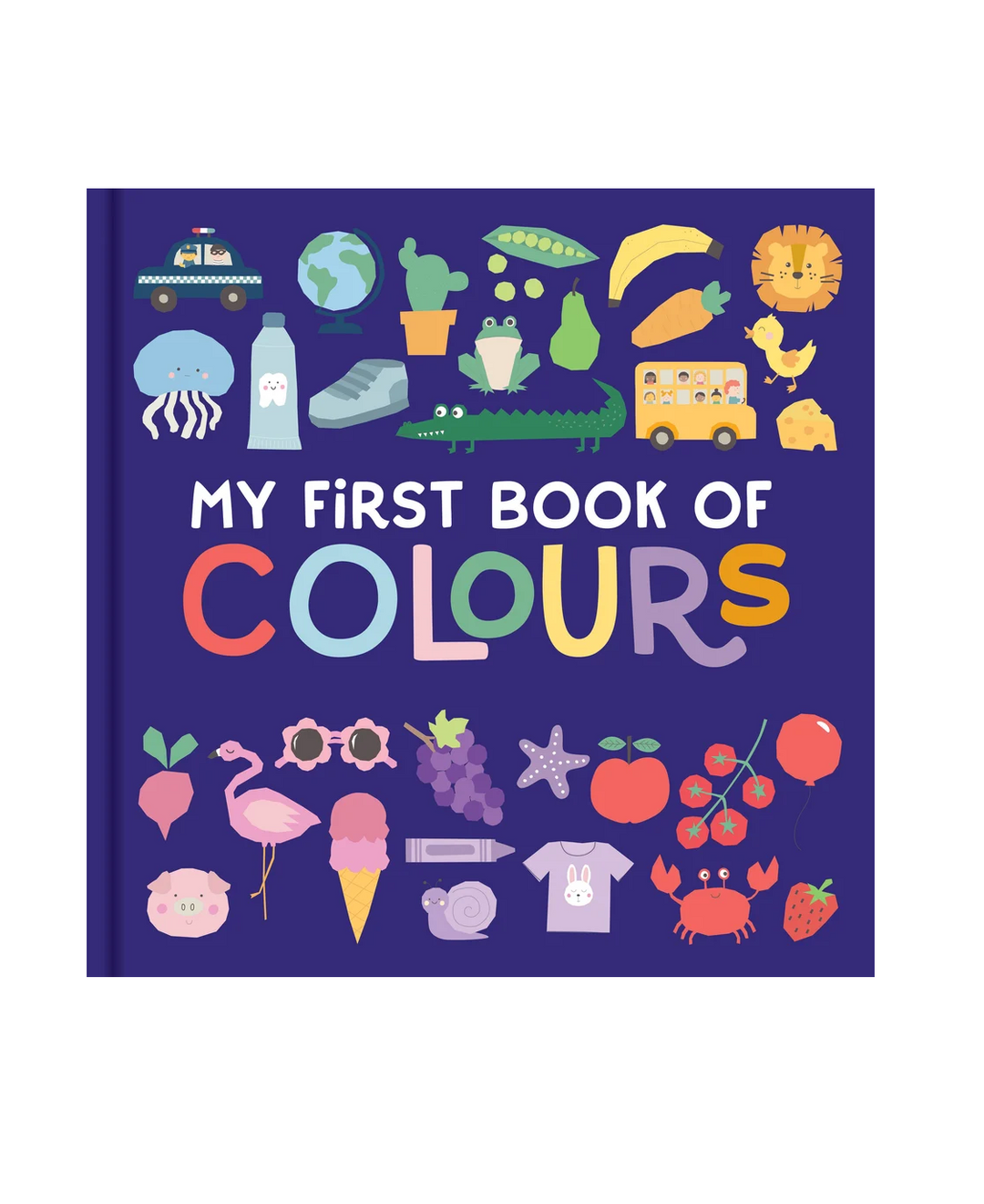 My First Book of Colours Board Book