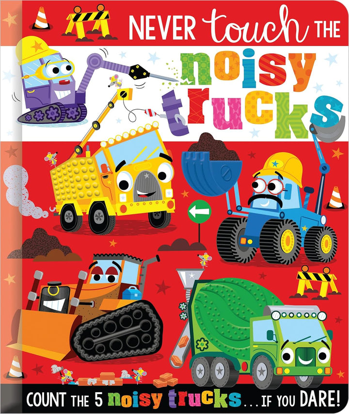 Never Touch the Noisy Trucks Sensory Board Book