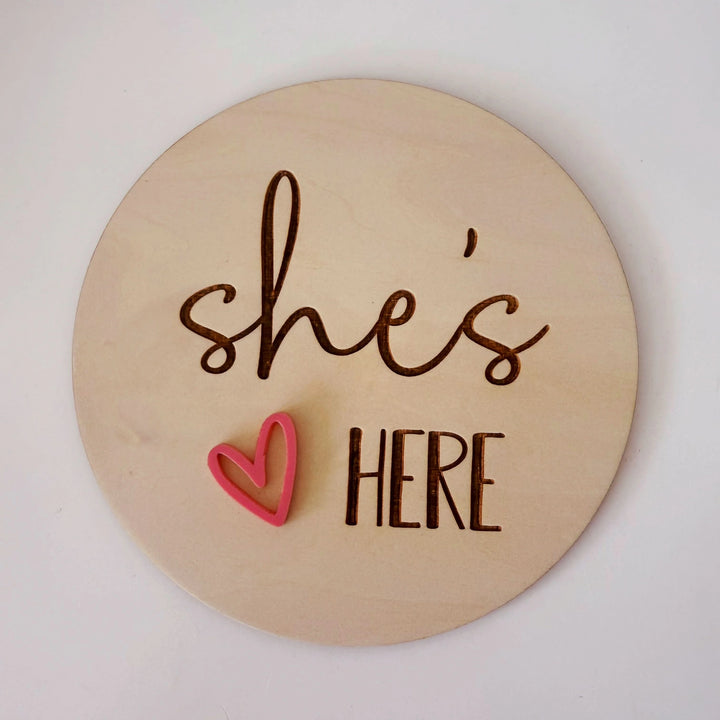 Wooden Announcement Plaque - She's Here