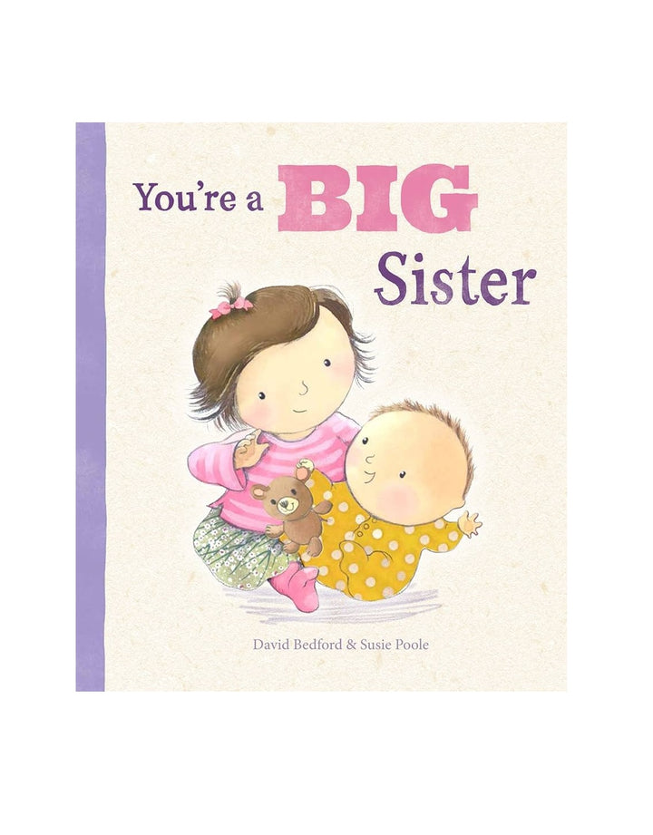 You're a Big Sister Hardback Book
