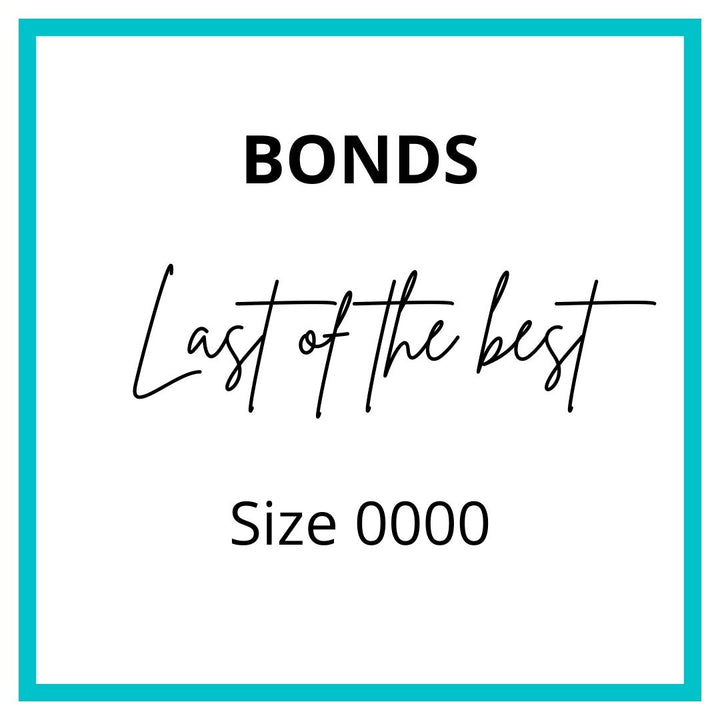 Last of the Best Bonds Size 0000 (Newborn)